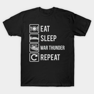 Eat Sleep War Thunder T-Shirt